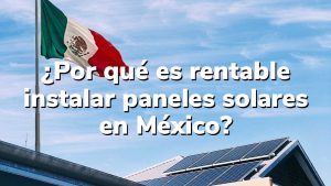 Lee más sobre el artículo Instalar paneles solares en Ciudad de México